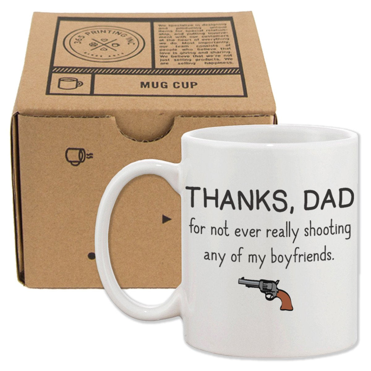 Thanks Dad For Not Ever Really Shooting My